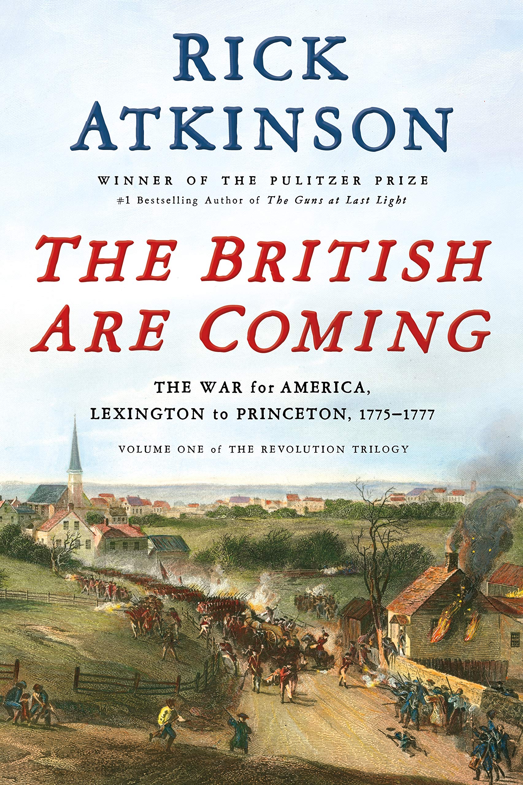 The British Are Coming by Rick Atkinson Book Cover