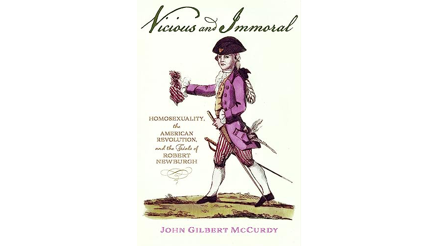 Book cover for Vicious and Immoral featuring the title in a script font at the top, a depiction of Robert Newburgh wearing a purple waistcoat, purple pants, and a tri-corner hat, then the author's name at the bottom.