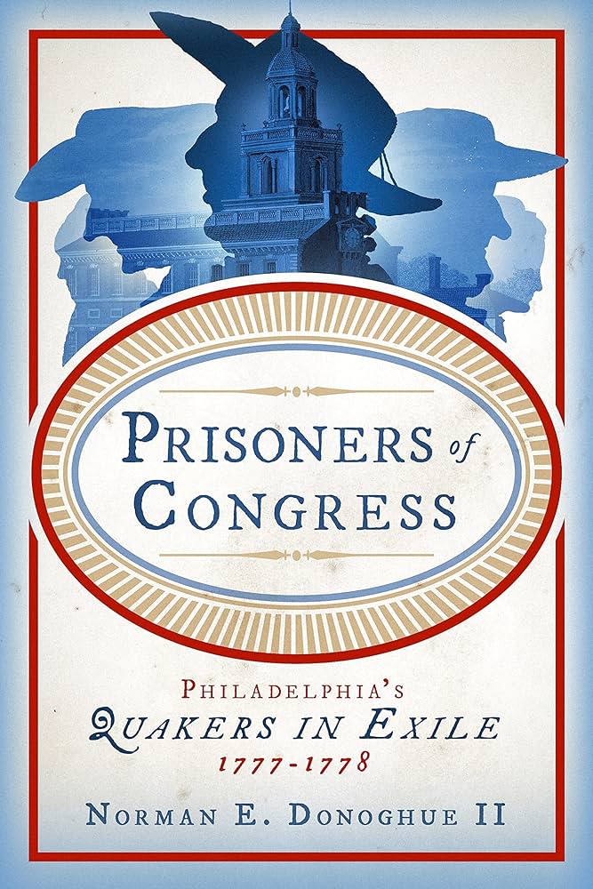 Cover for Norman Donoghue's book Prisoner's of Congress which features a blue illustration of the top of Independence Hall atop the book title in blue over a beige background.