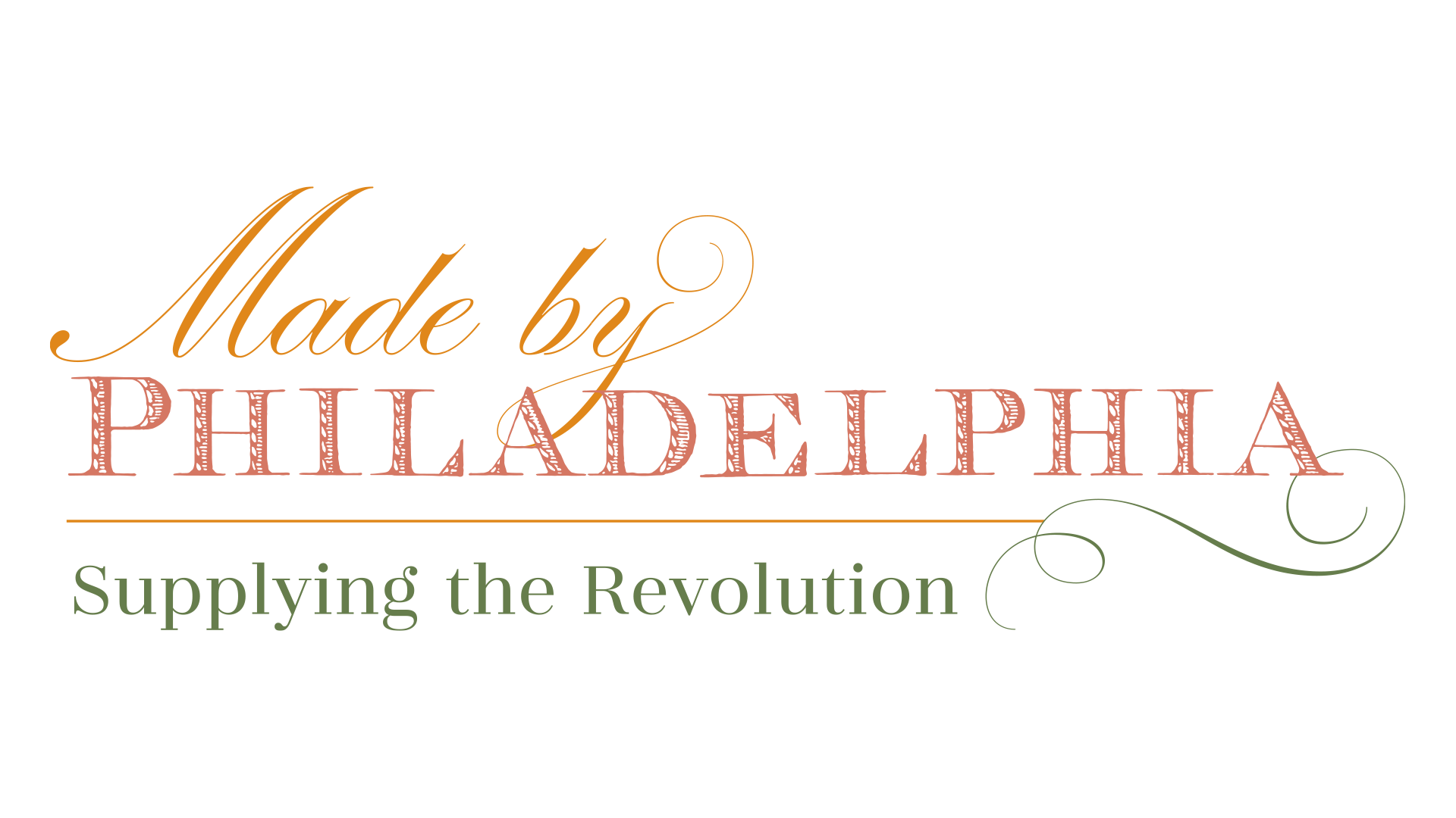 Made By Philadelphia: Supplying the Revolution
