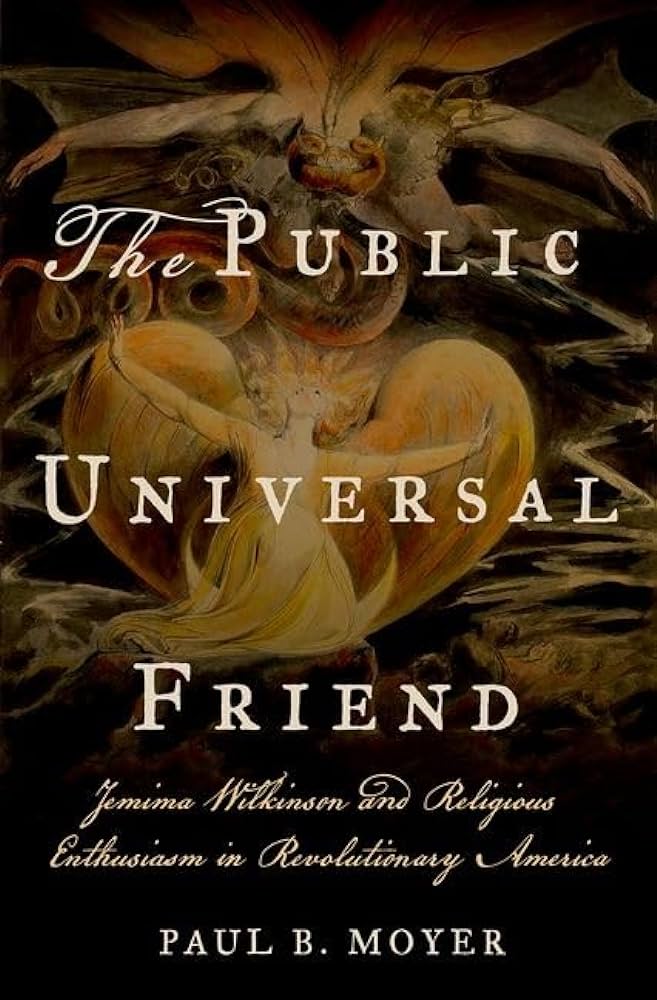 This image shows the cover of the book The Public Universal Friend with the title in white font overlaid atop dark orange, black, and gold religious paintings.