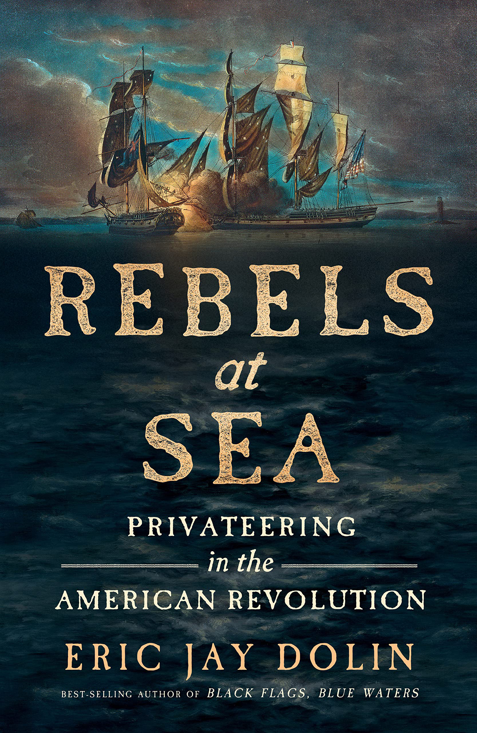 Two ships on the cover of a took titled Rebels at Sea