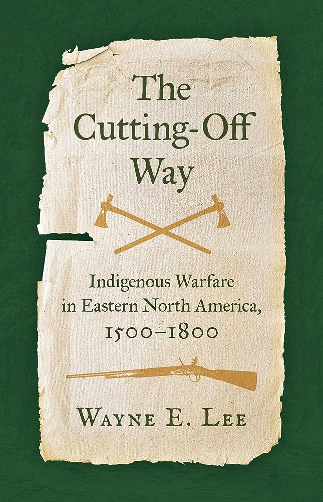 Book cover for Wayne Lee's The Cutting-Off Way.