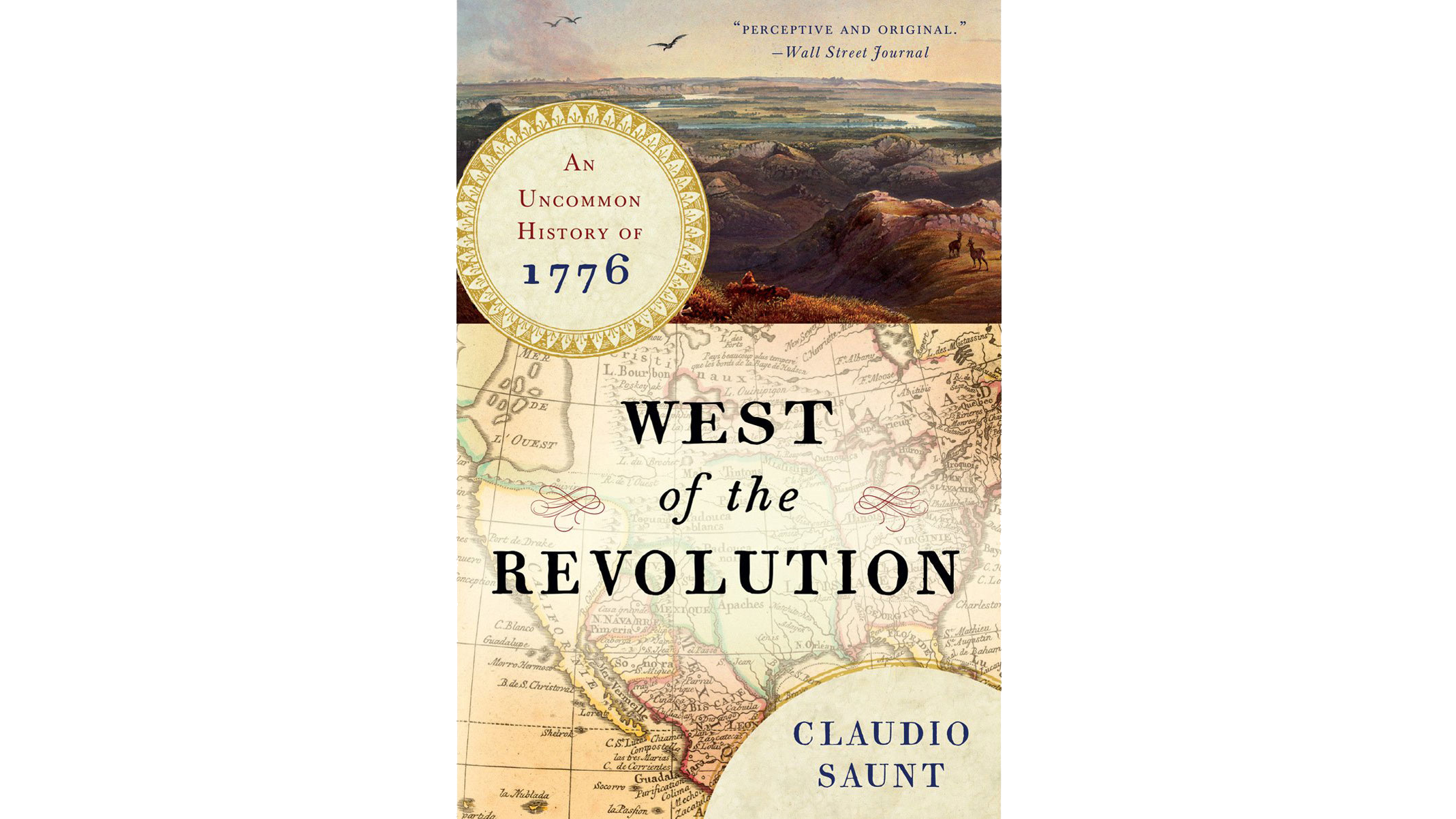 West of the Revolution by Claudio Saunt