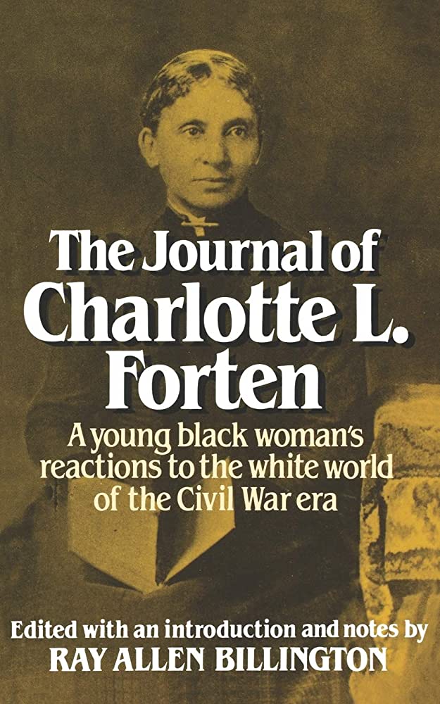 Cover of The Journal of Charlotte L. Forten featuring a photograph of an older Charlotte.
